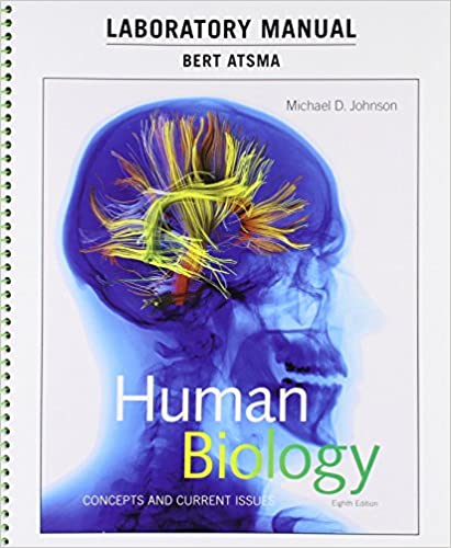 Laboratory Manual for Human Biology: Concepts and Current Issues (8th Edition)- Original PDF